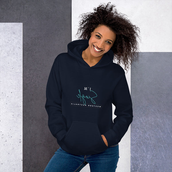 Single In Australia - Western Australia - Unisex Hoodie