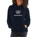 I'm Like Matured Whisky. Smooth & Tasty- Unisex Hoodie