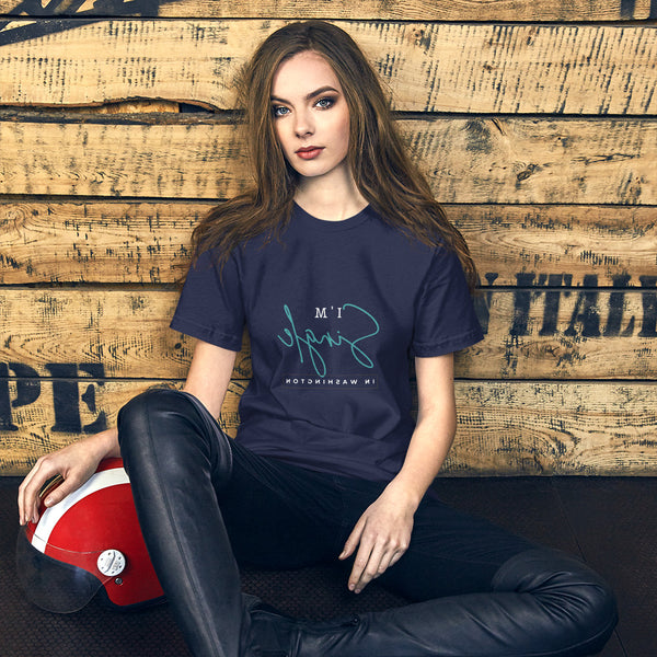 Single In Washington - Short-Sleeve Unisex T-Shirt