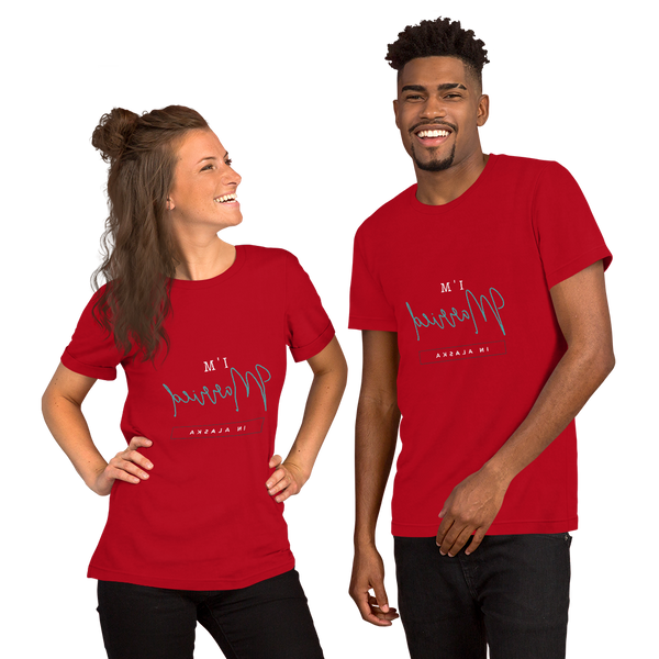 Married In Alaska - Short-Sleeve Unisex T-Shirt