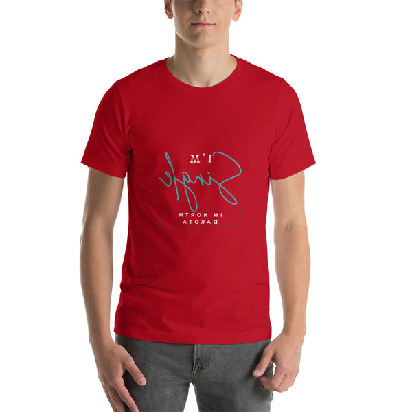 Single In North Dakota - Short-Sleeve Unisex T-Shirt