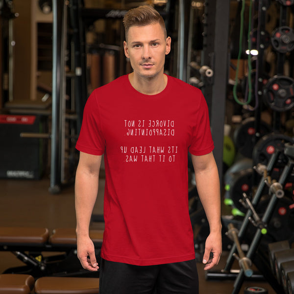 Divorce Is Not Disappointing - Short-Sleeve Unisex T-Shirt