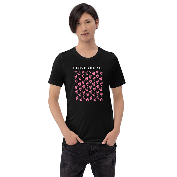 Love You All - Regular Print - Short-Sleeve Unisex T-Shirt