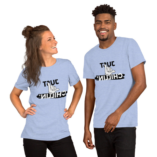 Just Chillin'- Short-Sleeve Unisex T-Shirt