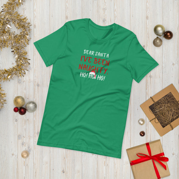 Dear Santa _ Ive Been Naughty Regular Print - Short-Sleeve Unisex T-Shirt