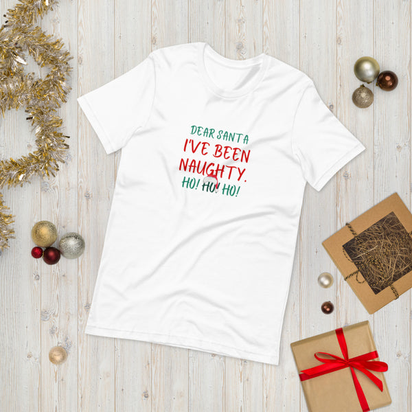 Dear Santa _ Ive Been Naughty Regular Print - Short-Sleeve Unisex T-Shirt