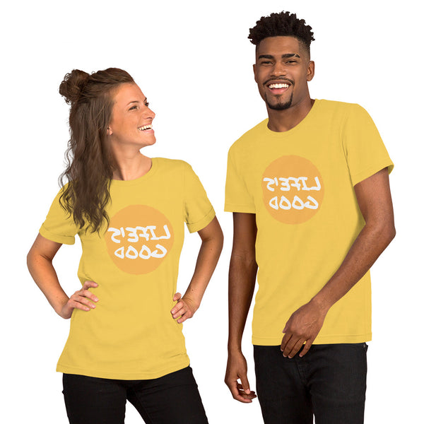 Life's Good - Short-Sleeve Unisex T-Shirt